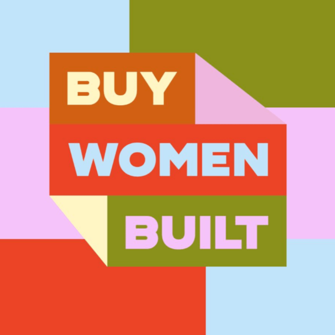 BUY WOMEN BUILT Movement & Community